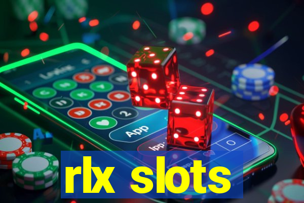 rlx slots